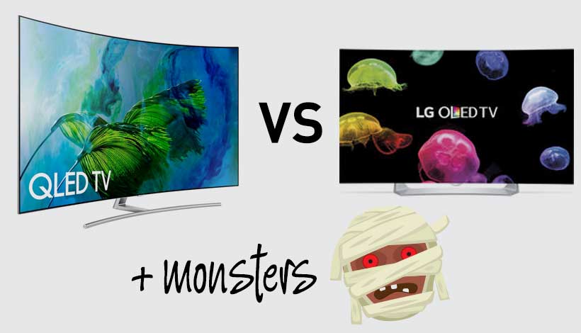 QLED TV screen versus LG OLED Tv Screen plus monsters